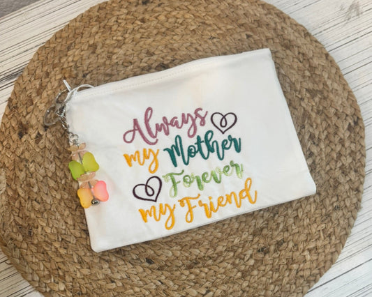 Always My Mother Pouch (Lined)